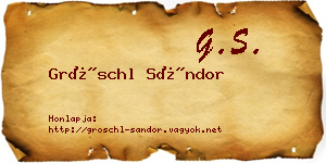 Gröschl Sándor névjegykártya